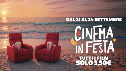 Cinema in Festa 2026: September 21–24, Tickets €3.50